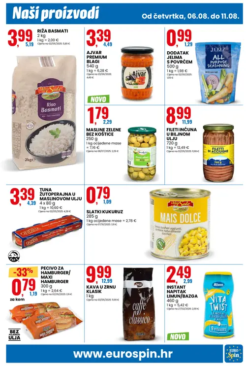 Eurospin katalog — stranica 5: MAXI PECIVO ZA HAMBURGER/ MAXI HAMBURGER 300 g, Delizie Sole SLATKI KUKURUZ 285 g, Delizie Sole FILETI INĆUNA U BILJNOM ULJU 720 g, AJVAR PREMIUM BLAGI 540 g (vrijedi 06. 08. 2026.–11. 08. 2026.)