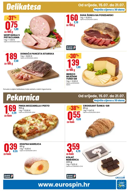 Eurospin katalog — stranica 7: CROISSANT ŠUNKA-SIR, MORTADELA S PISTACIJAMA, IBERICO MIJEŠANI TVRDI SIR, KRAFNA MARELICA (vrijedi 15. 07. 2026.–21. 07. 2026.)