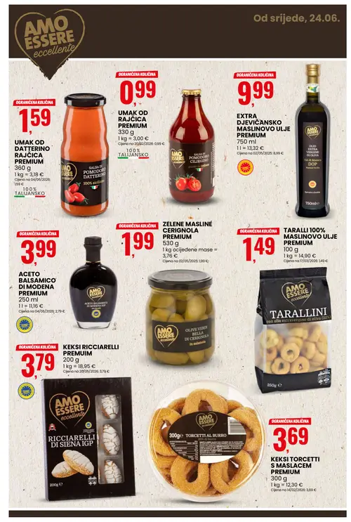 Eurospin katalog — stranica 11: AMO ESSERE UMAK OD RAJČICA PREMIUM, AMO ESSERE EXTRA DJEVIČANSKO MASLINOVO ULJE PREMIUM, AMO ESSERE ACETO BALSAMICO DI MODENA PREMIUM, AMO ESSERE MASLINE CERIGNOLA PREMIUM (vrijedi 24. 06. 2026.–30. 06. 2026.)