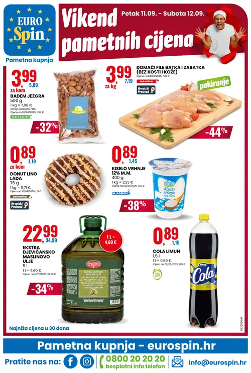 Eurospin katalog — stranica 16: DOMAĆI FILE BATKA I ZABATKA (BEZ KOSTI I KOŽE), Land KISELO VRHNJE 12% M.M., FRANTOIO LA ROCCA EKSTRA DJEVIČANSKO MASLINOVO ULJE, BADEM JEZGRA (vrijedi 09. 09. 2026.–15. 09. 2026.)