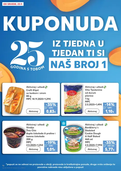 Kaufland katalog — stranica 16: Craft Klipić sa šunkom i sirom, Ben&Jerry`s Sladoled Cookie Dough ili Half Baked, Tres Chic dupla čokolada ili tamna čokolada, Vita Tjestenina od durum pšenice (vrijedi 23. 09. 2026.–29. 09. 2026.)