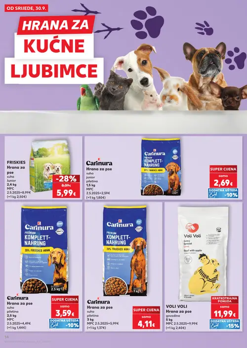 Kaufland katalog — stranica 14: FRISKIES Hrana za pse suha Junior 2,4 kg, Carinura Hrana za pse suha junior piletina 1,5 kg, Carinura Hrana za pse suha piletina 2,5 kg, Carinura Hrana za pse suha piletina 3 kg (vrijedi 30. 09. 2026.–06. 10. 2026.)