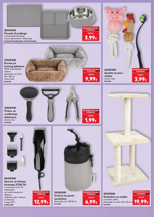 Kaufland katalog — stranica 19: ZOOFARI Posuda ili podloga za hranjenje životinja, ZOOFARI Krevet za kućnog ljubimca, ZOOFARI Igračke za pse i mačke, ZOOFARI Pribor za uređivanje ljubimaca (vrijedi 30. 09. 2026.–06. 10. 2026.)