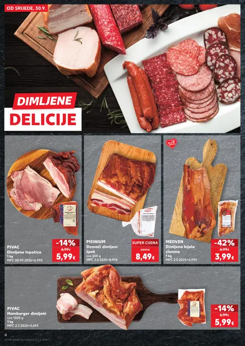 Kaufland katalog — stranica 4: MEDVEN Dimljena bijela slanina, PIVAC Hamburger dimljeni, PIVAC Dimljena lopatica, PISINIUM Domaći dimljeni špek (vrijedi 30. 09. 2026.–06. 10. 2026.)