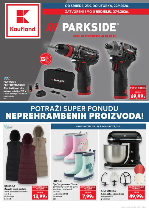 Kaufland katalog — stranica 1: PARKSIDE PERFORMANCE® Aku bušilica i aku udarni odvijač 12 V, ESMARA Ženski dugi prsluk, LUPILU Dječje gumene čizme, SILVERCREST Samostojeći mikser (vrijedi 23. 09. 2026.–29. 09. 2026.)