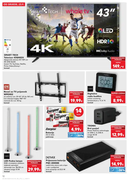 Kaufland katalog — stranica 12: SMART TECH Televizor 43QH02V, ONE FOR ALL Nosač za TV prijamnik WM2452, LIVQ QB Digitalna radio budilica, Energizer Baterije AA ili AAA (vrijedi 23. 09. 2026.–29. 09. 2026.)