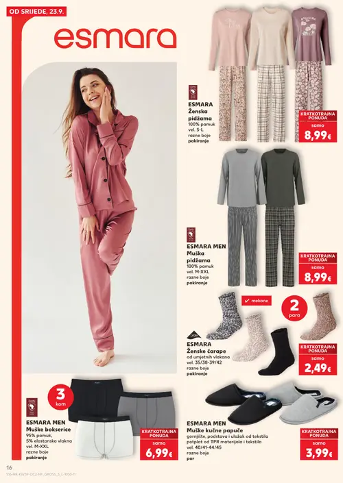Kaufland katalog — stranica 16: ESMARA Ženska pidžama 100% pamuk vel. S-L, ESMARA Muške bokserice 95% pamuk, 5% elastanska vlakna vel. M-XXL, ESMARA Ženske čarape od umjetnih vlakana vel. 35/38-39/42, ESMARA Muške kućne papuče gornjište, podstava i uložak od tekstila potplat od TPR materijala i tekstila vel. 40/41-44/45 (vrijedi 23. 09. 2026.–29. 09. 2026.)