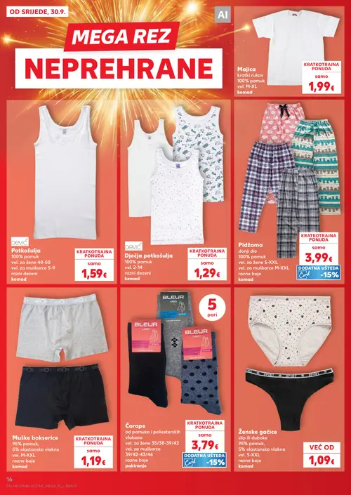 Kaufland katalog — stranica 16: Majica kratki rukav 100% pamuk vel. M-XL, DEVIĆ Potkošulja 100% pamuk vel. za žene 40-50, vel. za muškarce 5-9 razni dezeni, DEVIĆ Dječja potkošulja 100% pamuk vel. 2-14 razni dezeni, Pidžama donji dio 100% pamuk vel. za žene S-XXL, vel. za muškarce M-XXL razne boje (vrijedi 30. 09. 2026.–06. 10. 2026.)