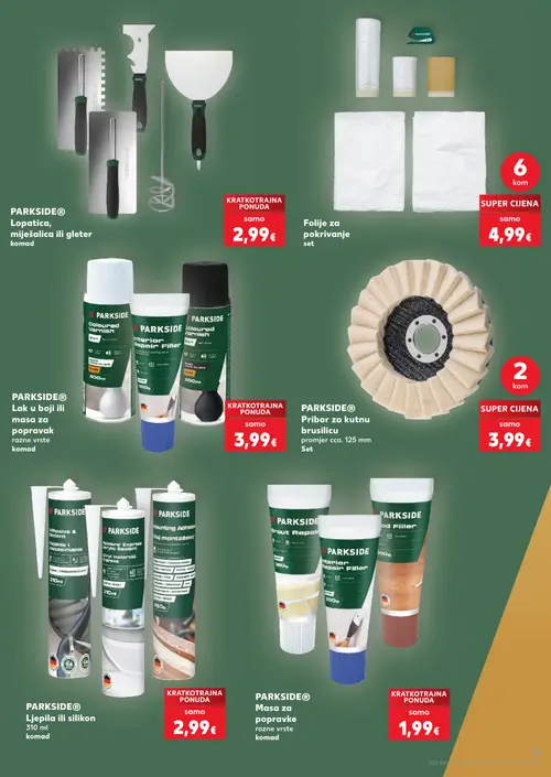 Kaufland katalog — stranica 13: PARKSIDE PARKSIDE® Lopatica, miješalica ili gleter, Folije za pokrivanje, PARKSIDE PARKSIDE® Lak u boji ili masa za popravak, PARKSIDE PARKSIDE® Pribor za kutnu brusilicu (vrijedi 02. 09. 2026.–15. 09. 2026.)