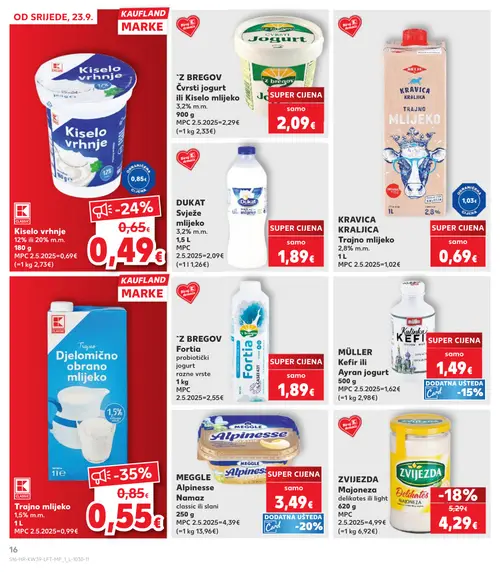 Kaufland katalog — stranica 16: K Classic Trajno mlijeko 1,5% m.m., K Classic Kiselo vrhnje 12% m.m., ZVIJEZDA Majoneza Delikates ili light (vrijedi 23. 09. 2026.–29. 09. 2026.)