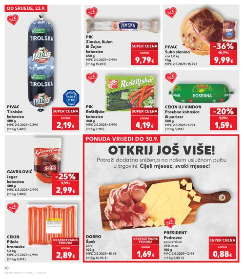 Kaufland katalog — stranica 18: PIVAC Suha slanina, GAVRILOVIĆ Jeger kobasica, CEKIN ILI VINDON Posebna kobasica ili parizer (vrijedi 23. 09. 2026.–29. 09. 2026.)