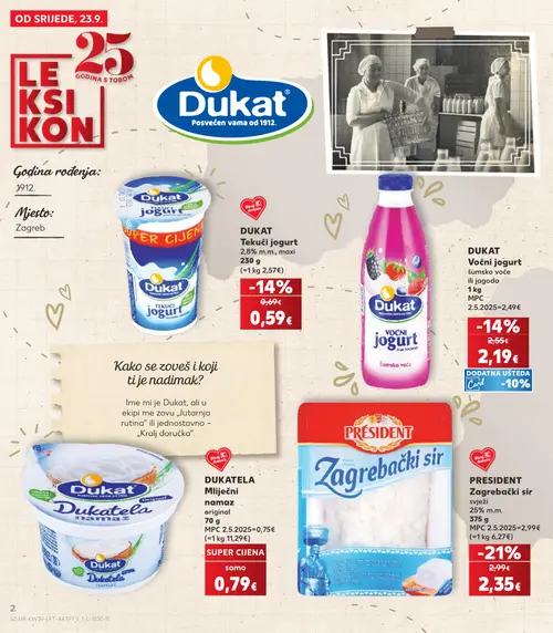 Kaufland katalog — stranica 2: PRESIDENT Zagrebački sir svježi, Dukat Tekući jogurt, Dukat Voćni jogurt šumsko voće ili jagoda, Dukat Dukatela Mliječni namaz original (vrijedi 23. 09. 2026.–29. 09. 2026.)