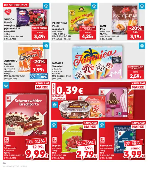 Kaufland katalog — stranica 20: CLASSIC Jagode smrznute, Torta Schwarzwald s višnjama, JAMI Pita razne vrste, AJINMOTO Gyoza s piletinom i povrćem ili svinjetinom (vrijedi 23. 09. 2026.–29. 09. 2026.)