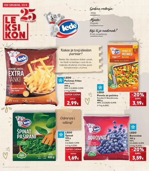 Kaufland katalog — stranica 4: ledo Povrće za pećnicu Korzika ili Skandinavija, ledo Borovnica, ledo Pommes frites extra tanki, ledo Špinat pasirani (vrijedi 23. 09. 2026.–29. 09. 2026.)