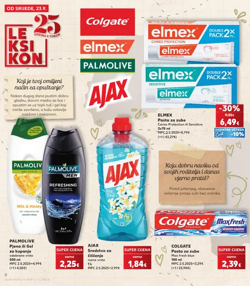 Kaufland katalog — stranica 8: elmex Pasta za zube Caries Protection ili Sensitive 2x75 ml, PALMOLIVE Pjena ili Gel za kupanje odabrane vrste 500 ml, AJAX Sredstvo za čišćenje razne vrste 1 L, COLGATE Pasta za zube Max fresh blue 100 ml (vrijedi 23. 09. 2026.–29. 09. 2026.)