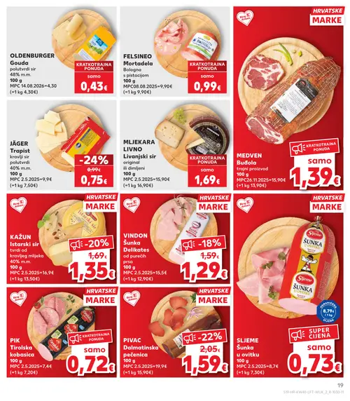 Kaufland katalog — stranica 19: JÄGER Trapist kravlji sir polutvrdi, PIVAC Dalmatinska pečenica, KAŽUN Istarski sir tvrdi od kravljeg mlijeka, VINDON Šunka Delikates od purećih prsa (vrijedi 30. 09. 2026.–06. 10. 2026.)