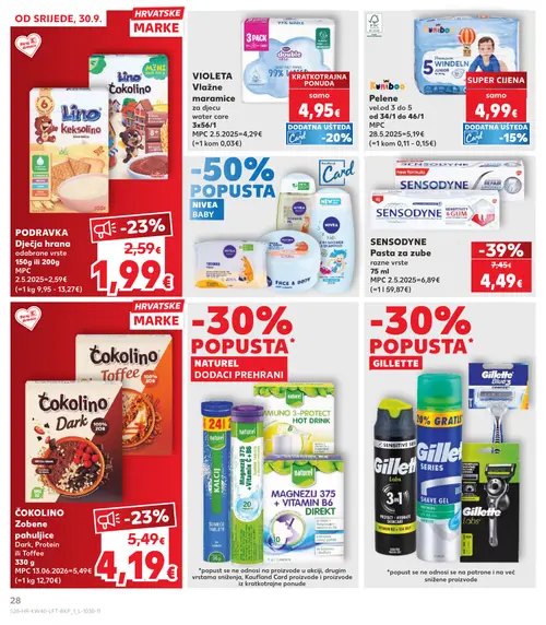 Kaufland katalog — stranica 28: SENSODYNE Pasta za zube, ČOKOLINO Zobene pahuljice Dark, Protein ili Toffee 330 g, PODRAVKA Dječja hrana odabrane vrste 150g ili 200g, Kuniboo Pelene vel. od 3 do 5 od 34/1 do 46/1 (vrijedi 30. 09. 2026.–06. 10. 2026.)