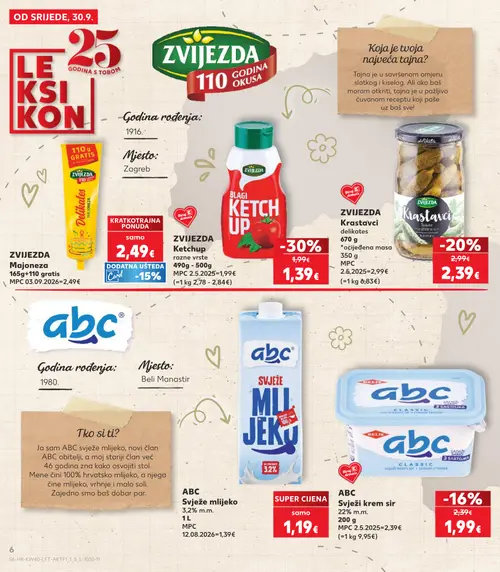 Kaufland katalog — stranica 6: Zvijezda Ketchup razne vrste 490g - 500g, Zvijezda Krastavci, ABC Svježi krem sir 22% m.m. (vrijedi 30. 09. 2026.–06. 10. 2026.)