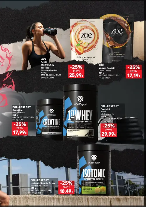 Kaufland katalog — stranica 11: ZOE ZOE Clear Hydrowhey Isolate, ZOE ZOE Vegan Protein Choco Dream, POLLEOSPORT POLLEOSPORT Proteini Whey, POLLEOSPORT POLLEOSPORT Creatine monohydrate (vrijedi 24. 06. 2026.–30. 06. 2026.)