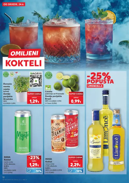 Kaufland katalog — stranica 12: DANA Koktel razne vrste, ROSSI Koktel razne vrste, Limeta pakiranje od 4 komada, Limone Limella (vrijedi 24. 06. 2026.–30. 06. 2026.)