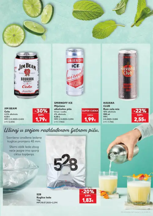 Kaufland katalog — stranica 19: Jim Beam Jim Beam Cola, Havana Club Havana Club Rum cola mix, 528 Kuglice leda, Smirnoff Smirnoff Ice (vrijedi 24. 06. 2026.–30. 06. 2026.)