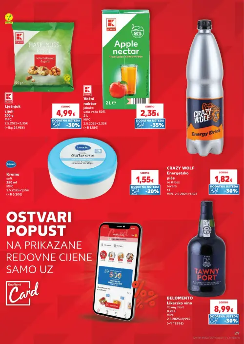 Kaufland katalog — stranica 29: CLASSIC Lješnjak cijeli, CLASSIC Voćni nektar jabuka, bevola Krema soft, CRAZY WOLF Energy Drink (vrijedi 24. 06. 2026.–30. 06. 2026.)
