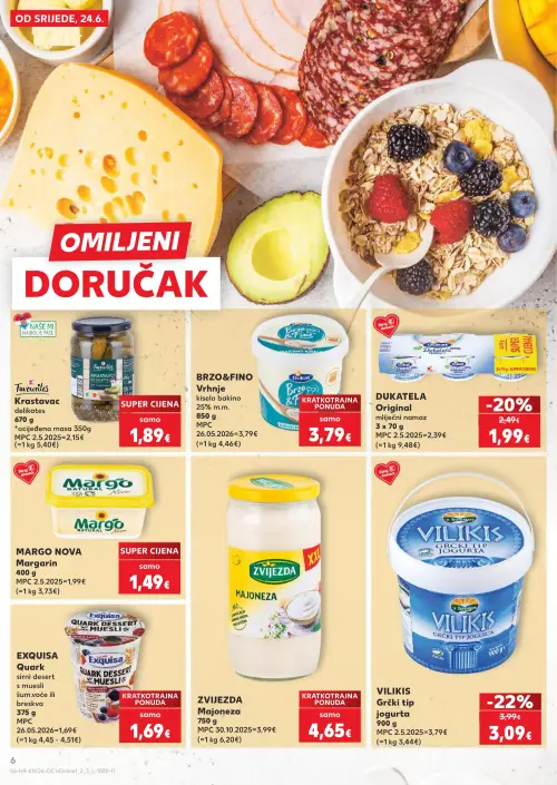 Kaufland katalog — stranica 6: VILIKIS Grčki tip jogurta, DUKAT Original, Favourites Krastavac delikates, BRZO & FINO Vrhnje kiseloćeg (vrijedi 24. 06. 2026.–30. 06. 2026.)