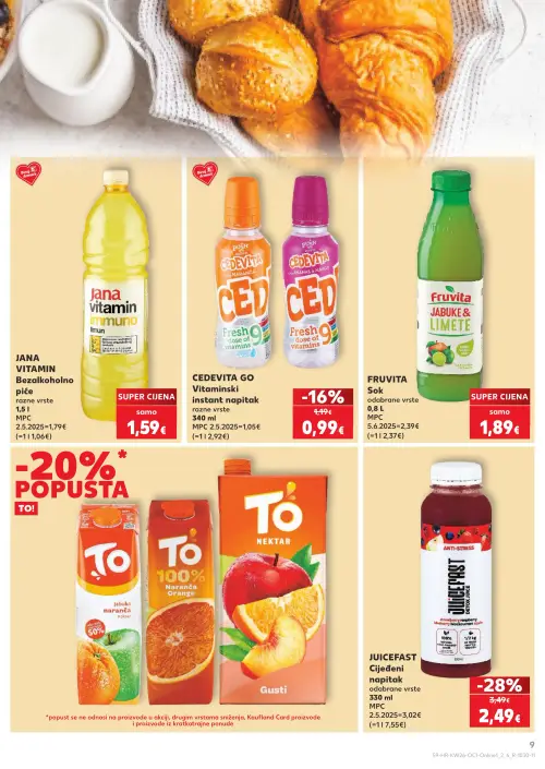 Kaufland katalog — stranica 9: JUICEFAST JUICEFAST Cijeđeni napitak, CEDEVITA CEDEVITA GO naranača, Jana Vitamin immuno, Fruvita Fruvita Jabuke & Limete (vrijedi 24. 06. 2026.–30. 06. 2026.)