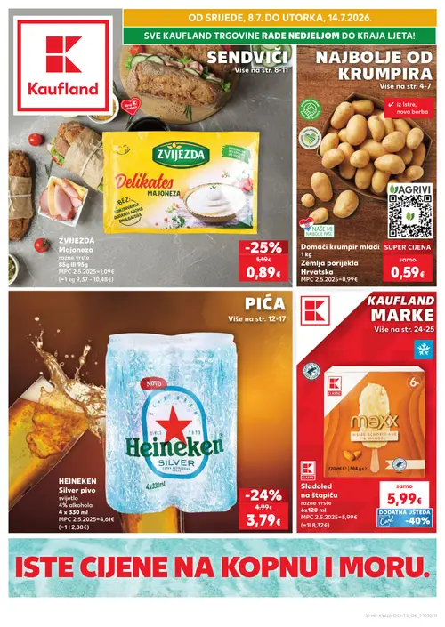 Kaufland katalog — stranica 1: Zvijezda ZVIJEZDA Majoneza razne vrste, Heineken HEINEKEN Silver pivo, AGRI VI Domaći krumpir mladi, Kaufland Sladoled na štapiću razne vrste (vrijedi 08. 07. 2026.–14. 07. 2026.)