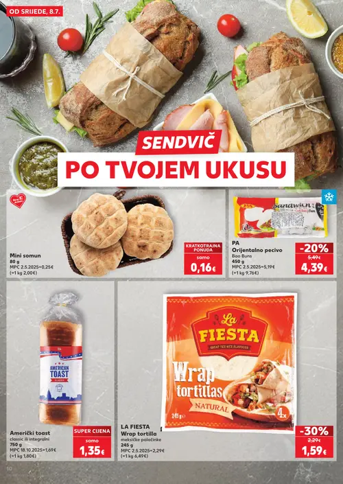 Kaufland katalog — stranica 10: LA FIESTA LA FIESTA Wrap tortila meksičke palačinke, PA PA Orijentalno pecivo Bao Buns, Mini somun, Američki toast classic ili integralni (vrijedi 08. 07. 2026.–14. 07. 2026.)