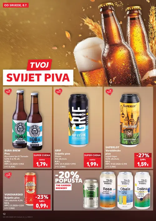 Kaufland katalog — stranica 12: SAPERLOT Saperlot Varaždinsko pivo, Vukovarsko Svijetlo pivo, BURA BREW Bura Brew Hurricane Ipa ili Tornado, GRIF Grif Svijetlo pivo Pilsner (vrijedi 08. 07. 2026.–14. 07. 2026.)