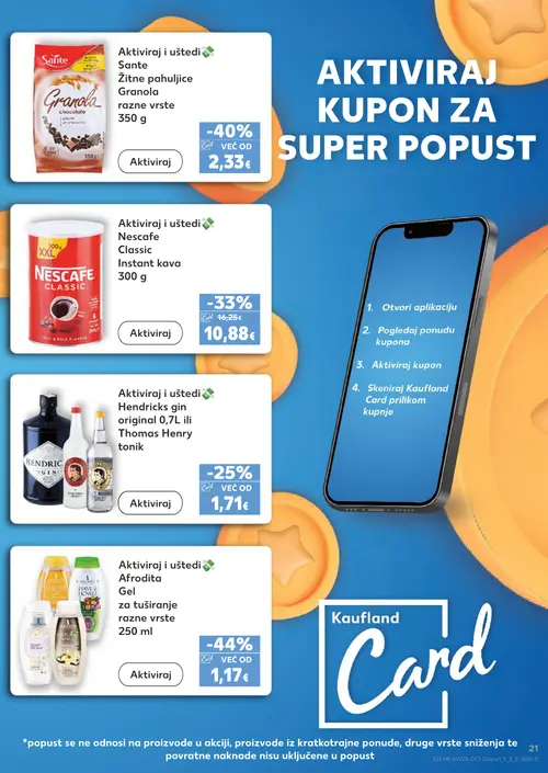 Kaufland katalog — stranica 21: Nescafe Nescafe Classic Instant kava, Sante Sante Žitne pahuljice Granola razne vrste, Hendricks gin original 0,7L ili Thomas Henry tonik, Afrodita Afrodita Gel za tuširanje razne vrste (vrijedi 08. 07. 2026.–14. 07. 2026.)