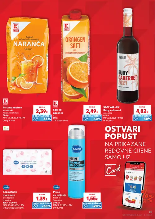 Kaufland katalog — stranica 25: CLASSIC Instant napitak vitaminski naranča ili limun, CLASSIC Sok od naranče, SAN VALLEY Ruby cabernet crno vino, bevolla Kozmetičke maramice dvoslojne ili troslojne (vrijedi 08. 07. 2026.–14. 07. 2026.)