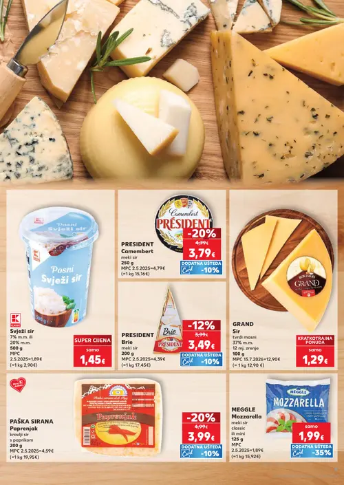 Kaufland katalog — stranica 9: PRESIDENT Camembert, Paprenjak kravlji sir s paprikom, PRESIDENT Brie, K Svježi sir 7% m.m. ili 20% m.m. (vrijedi 29. 07. 2026.–05. 08. 2026.)
