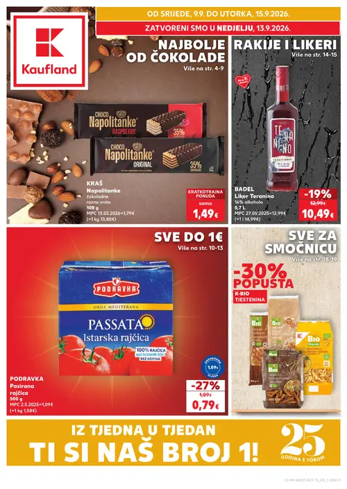 Kaufland katalog — stranica 1: PODRAVKA Pasirana rajčica, BADEL Liker Teranino, PODRAVKA Pasirana rajčica, K-BIO Dinkel Vollkorn Spaghetti (vrijedi 09. 09. 2026.–15. 09. 2026.)