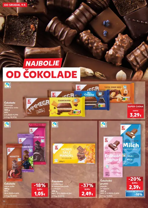 Kaufland katalog — stranica 14: Čokolada s bademima ili tamna čokolada s vrhnjem, Čokoladni prutići jagoda ili mliječni, Čokolada, K CLASSIC Čokolada Mmmega odabrane vrste (vrijedi 09. 09. 2026.–15. 09. 2026.)