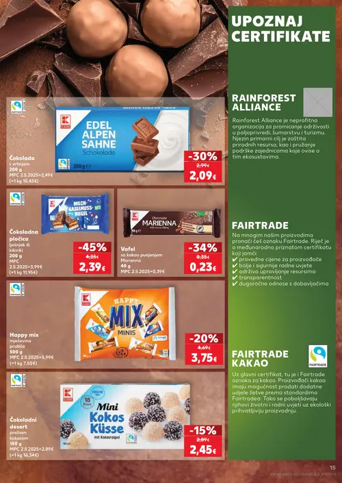 Kaufland katalog — stranica 15: K CLASSIC Čokoladna pločica lješnjak ili kikiriki, Vafel sa kakao punjenjem Marienna, K CLASSIC EDEL ALPEN SAHNE Schokolade, Happy mix mješavina prutića (vrijedi 09. 09. 2026.–15. 09. 2026.)