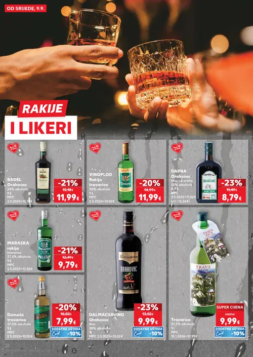 Kaufland katalog — stranica 20: DARNA Orahovac liker od oraha, DALMACIJAVINO Orahovac liker, MARASKA rakija travarica, BADEL Orahovac (vrijedi 09. 09. 2026.–15. 09. 2026.)