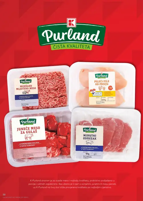 Kaufland katalog — stranica 30: Purland MINUTNI ODREZAK, Purland MIJEŠANO MLJEVENO MESO, Purland PILEĆI FILE OD PRSIJU, Purland JUNEĆE MESO ZA GULAŠ (vrijedi 09. 09. 2026.–15. 09. 2026.)