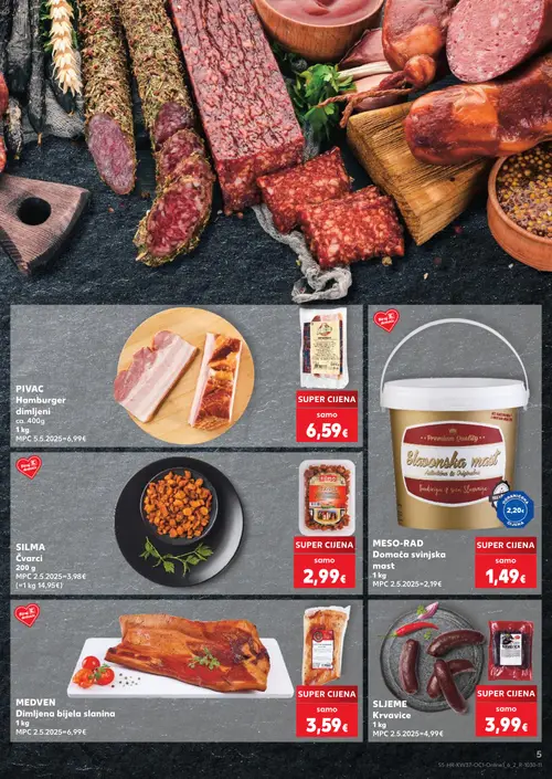 Kaufland katalog — stranica 5: PIVAC Hamburger dimljeni, Slavonska mast, SILMA Čvarci, MESO-RAD Domaća svinjska mast (vrijedi 09. 09. 2026.–15. 09. 2026.)