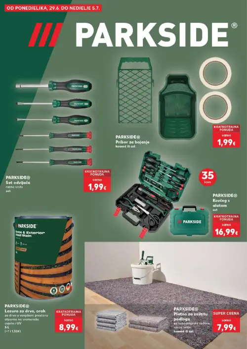 Kaufland katalog — stranica 27: PARKSIDE Lazura za drvo, orah za drvo u vanjskom prostoru otporna na vremenske uvjete i UV 5 L, PARKSIDE Pribor za bojanje komad ili set, PARKSIDE Set odvijača razne vrste set, PARKSIDE Kovčeg s alatom set (vrijedi 24. 06. 2026.–30. 06. 2026.)