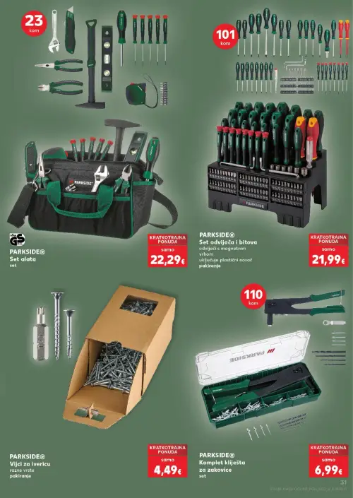 Kaufland katalog — stranica 31: PARKSIDE PARKSIDE® Set alata, PARKSIDE PARKSIDE® Set odvijača i bitova, PARKSIDE PARKSIDE® Vijci za ivericu, PARKSIDE PARKSIDE® Komplet kliješta za zakovice (vrijedi 24. 06. 2026.–30. 06. 2026.)