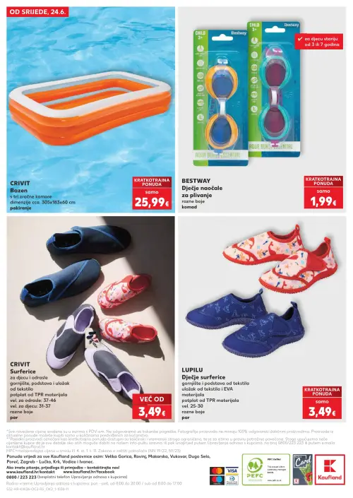Kaufland katalog — stranica 32: CRIVIT CRIVIT Bazen s tri zračne komore, BESTWAY BESTWAY Dječje naočale za plivanje razne boje, CRIVIT CRIVIT Surferice, LUPILU LUPILU Dječje surferice (vrijedi 24. 06. 2026.–30. 06. 2026.)