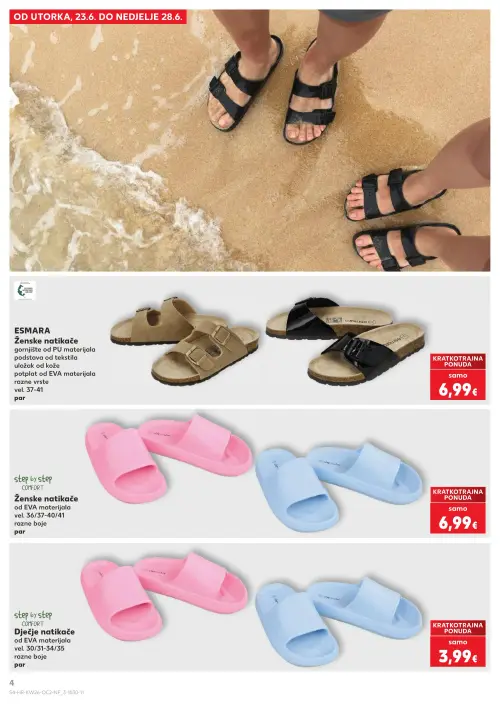 Kaufland katalog — stranica 4: step by step COMFORT Dječje natikače, ESMARA Ženske natikače, ESMARA Ženske natikače, step by step COMFORT Ženske natikače (vrijedi 24. 06. 2026.–30. 06. 2026.)