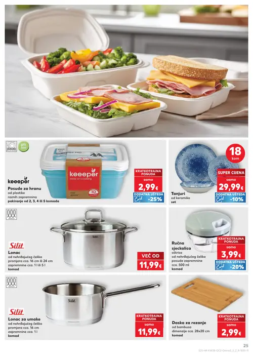 Kaufland katalog — stranica 25: keeper keeper Posude za hranu, Tanjuri od keramike set, Silip Silip Lonac, Ručna sjeckalica oštrice od nehrđajućeg čelika posuda zapremnine cca. 500 ml komad (vrijedi 08. 07. 2026.–14. 07. 2026.)