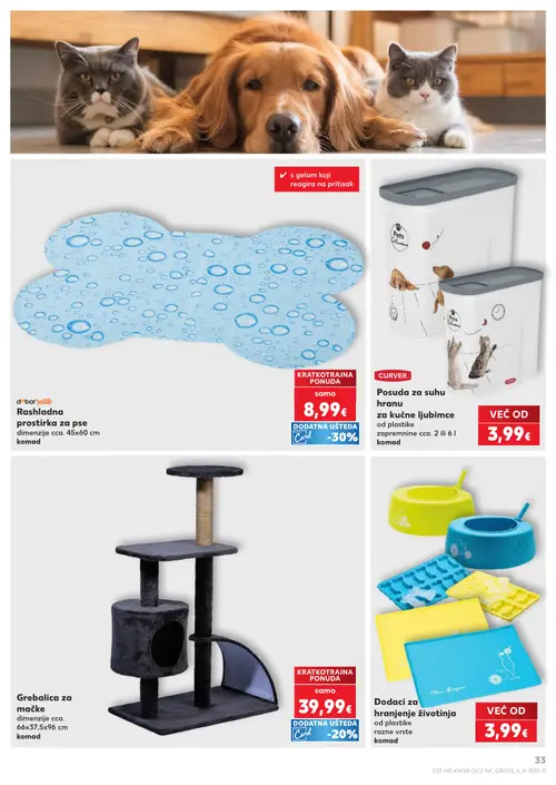 Kaufland katalog — stranica 33: dobar petlife Rashladna prostirka za pse, CURVER Posuda za suhu hranu za kućne ljubimce, Grebalica za mačke, Dodaci za hranjenje životinja (vrijedi 08. 07. 2026.–14. 07. 2026.)