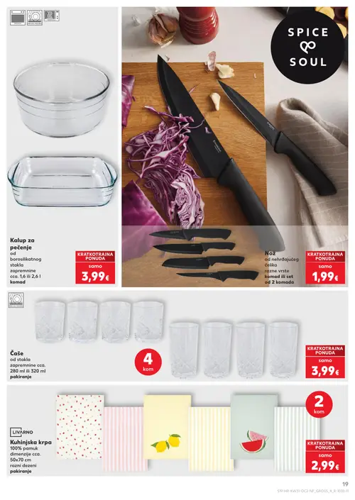 Kaufland katalog — stranica 19: Kalup za pečenje od borosilikatnog stakla, Nož od nehrđajućeg čelika, Čaše od stakla, LIVARNO Kuhinjska krpa (vrijedi 29. 07. 2026.–05. 08. 2026.)