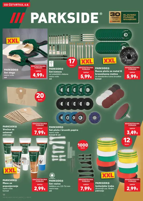 Kaufland katalog — stranica 18: PARKSIDE PARKSIDE® Set stega razne vrste set, PARKSIDE PARKSIDE® Set kistova od sintetičkih vlakana razne vrste set, PARKSIDE PARKSIDE® Rezne ploče za metal ili brzozatrzna matica za standardne kutne brusilice, PARKSIDE PARKSIDE® Vrećice za usisavač pakiranje (vrijedi 06. 08. 2026.–11. 08. 2026.)