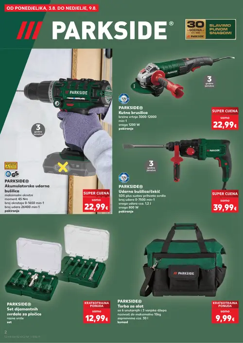 Kaufland katalog — stranica 2: PARKSIDE Akumulatorska udarna bušilica, PARKSIDE Kutna brusilica, PARKSIDE Udarna bušilica/čekić SDS plus sustav prihvata svrdla, PARKSIDE Set dijamantnih svrdala za pločice (vrijedi 06. 08. 2026.–11. 08. 2026.)