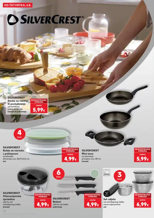 Kaufland katalog — stranica 24: SILVERCREST Daska za rezanje ili posluživanje od bambusa, SILVERCREST Mini tava od aluminija, SILVERCREST Kutija za narekske s poklopcem od plastike, SILVERCREST Višenamjenska sjeckalica oštrice od nehrđajućeg čelika (vrijedi 06. 08. 2026.–11. 08. 2026.)